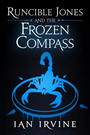 Cover of the book Runcible Jones and the Frozen Compass by Ian Irvine