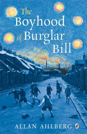 Cover of the book The Boyhood of Burglar Bill by Jean Adamson