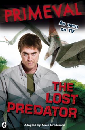 Book cover of Primeval: The Lost Predator