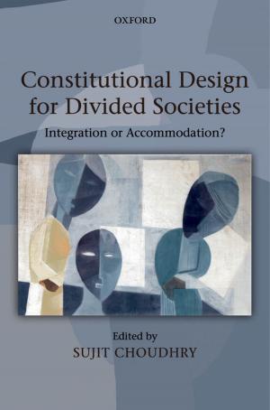 Cover of the book Constitutional Design for Divided Societies by S. J. Harrison