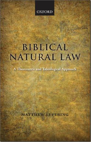 Cover of the book Biblical Natural Law by Giacinto della Cananea