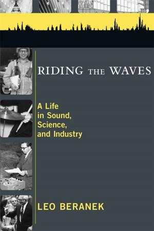 Cover of the book Riding the Waves: A Life in Sound, Science, and Industry by Francesco Tassone