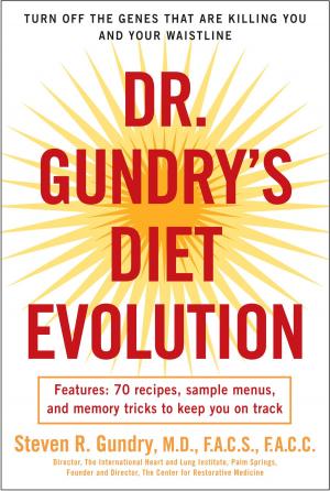 Book cover of Dr. Gundry's Diet Evolution