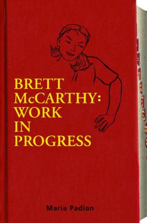Cover of the book Brett McCarthy: Work in Progress by Judy Delton
