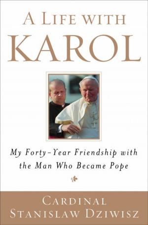 Cover of the book A Life with Karol by Robin Jones Gunn
