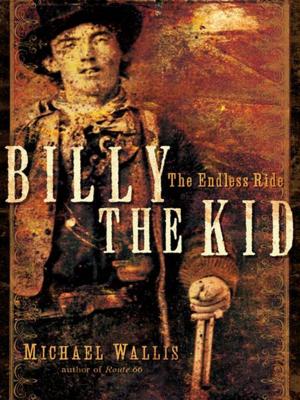 Book cover of Billy the Kid: The Endless Ride