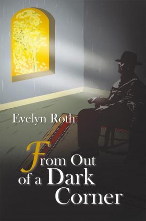 Cover of the book From out of a Dark Corner by David Clapham