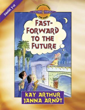 Cover of the book Fast-Forward to the Future by Torry Martin, Doug Peterson