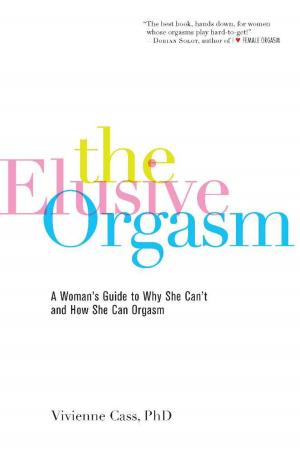 Cover of the book The Elusive Orgasm by Dana Cohen, Gina Bria