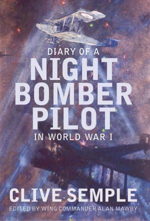 Cover of the book Diary of a Night Bomber Pilot in World War I by Mark O'Connell
