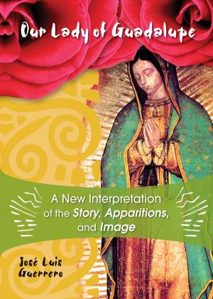 Cover of the book Our Lady of Guadalupe by John L. Allen Jr.