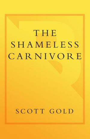 bigCover of the book The Shameless Carnivore by 