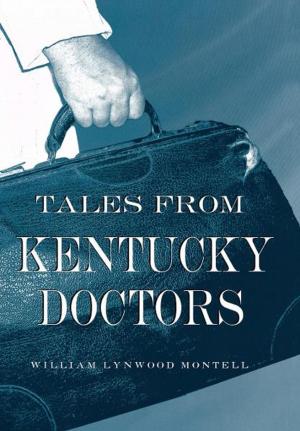 Book cover of Tales from Kentucky Doctors