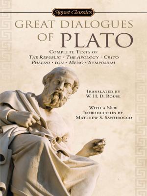 Cover of the book Great Dialogues of Plato by Susan Wittig Albert