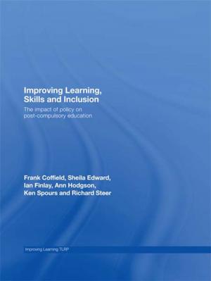 Cover of the book Improving Learning, Skills and Inclusion by Neil deMause, Joanna Cagan