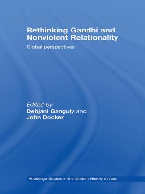 Cover of the book Rethinking Gandhi and Nonviolent Relationality by Mladen Ostojic