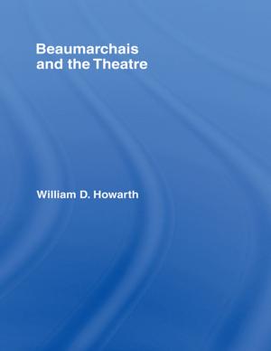 Book cover of Beaumarchais and the Theatre