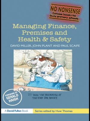 Book cover of Managing Finance, Premises and Health &amp; Safety
