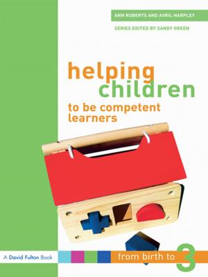 Cover of the book Helping Children to be Competent Learners by Sarah Benesch
