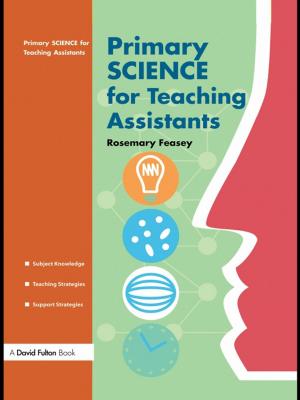 Cover of the book Primary Science for Teaching Assistants by M. William Steele