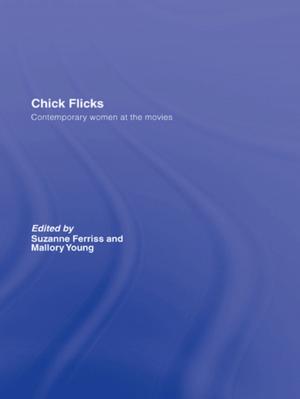 Cover of the book Chick Flicks by Frank Clarke, Graeme William Dean, Martin E Persson