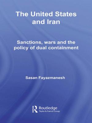Cover of the book The United States and Iran by 