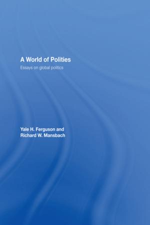 Cover of the book A World of Polities by Michael P. Fogarty, A.J. Allen, Isobel Allen, Patricia Walters