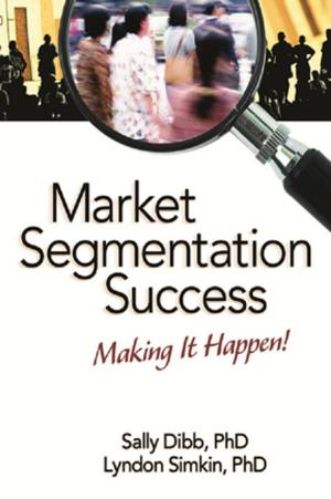 Cover of the book Market Segmentation Success by Dietmar Seel, Burkhard Ullrich, Florian Daniel Zepf, Siegfried Zepf