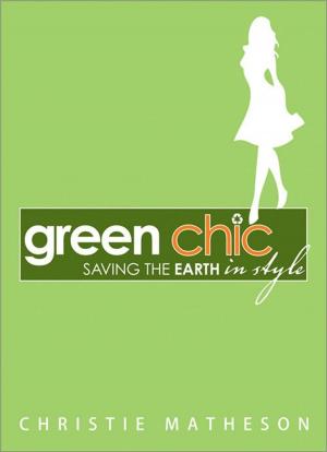 Cover of the book Green Chic by Risa Green