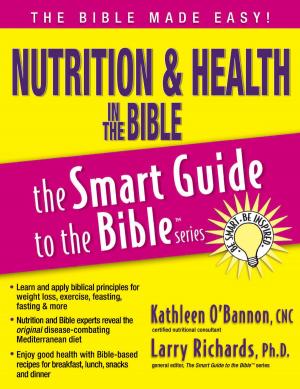 Cover of the book Nutrition and Health in the Bible by Robert Wolgemuth