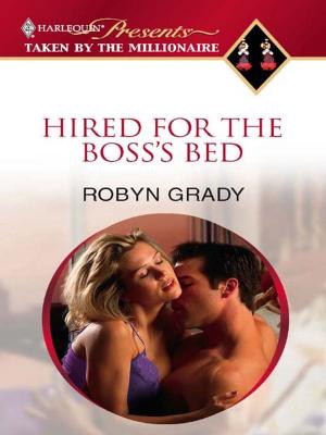 Cover of the book Hired for the Boss's Bed by Emily Blaine