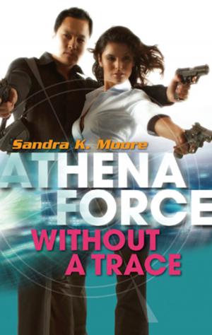 Cover of the book Without A Trace by Wendy Warren