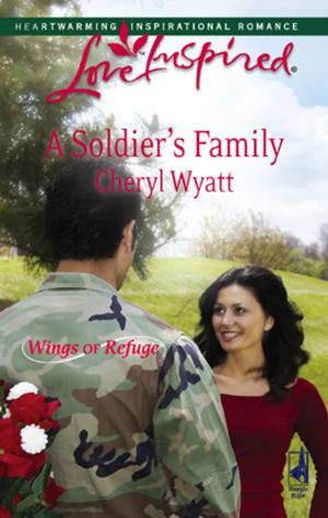 Cover of the book A Soldier's Family by Rachelle McCalla