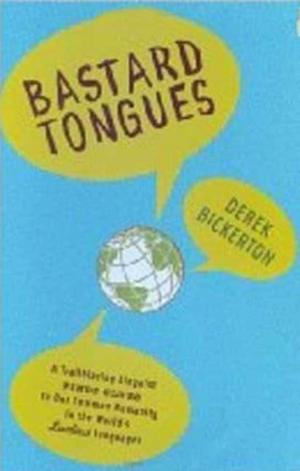 Cover of the book Bastard Tongues by Christopher Reid