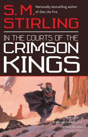 Cover of the book In the Courts of the Crimson Kings by Peter Orullian
