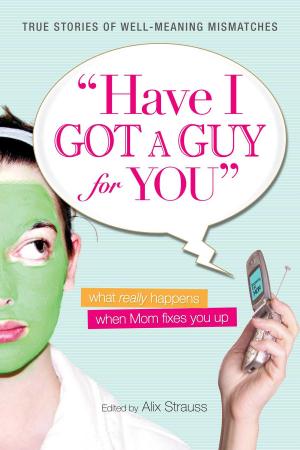 Cover of the book Have I Got a Guy for You by Bruno Fischer