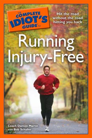 Cover of the book The Complete Idiot's Guide to Running Injury-Free by Kirk Mahoney, Ph.D.