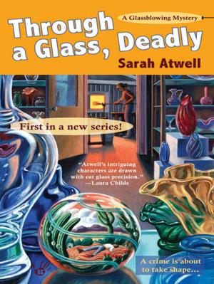 bigCover of the book Through a Glass, Deadly by 