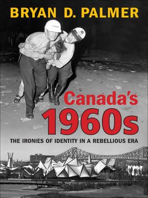 Cover of the book Canada's 1960s by Margaret A. Banks