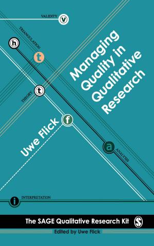 Cover of the book Managing Quality in Qualitative Research by Richard (Rich) Allen, Jennifer (Jenn) L. Currie