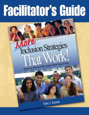 Cover of the book Facilitator's Guide to More Inclusion Strategies That Work! by Jodi Peine