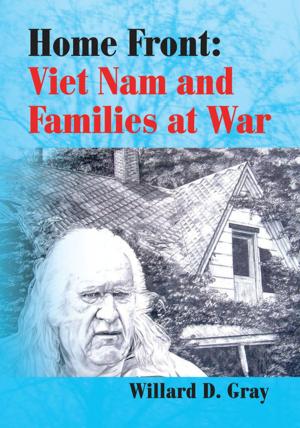 Cover of the book Home Front: Viet Nam and Families at War by Benjamin Haruna