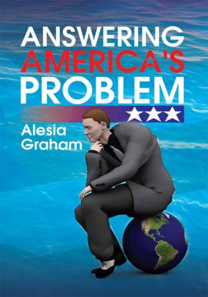Cover of the book Answering America's Problem by Anthony King