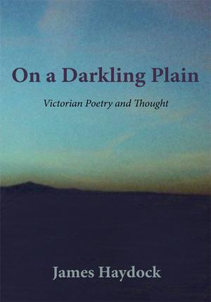 Cover of the book On a Darkling Plain by Anon E. Mouse