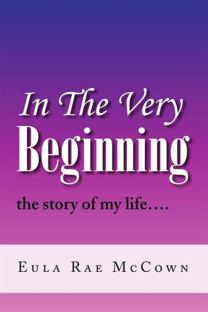Cover of the book In the Very Beginning by Menlia Moss Trammell