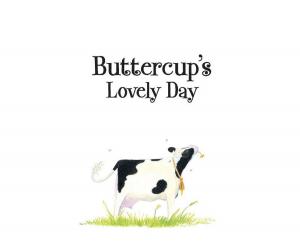 Cover of the book Buttercup's Lovely Day by Perry Crompton