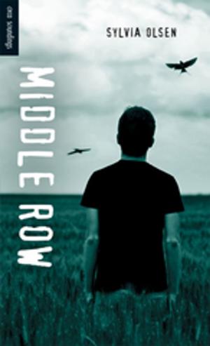 Cover of the book Middle Row by Andrea Curtis