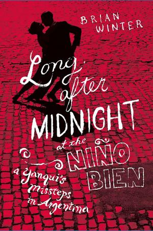 Book cover of Long After Midnight at the Nino Bien