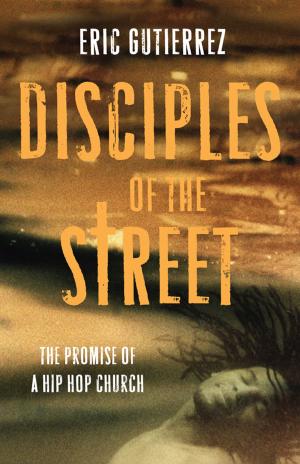 Cover of the book Disciples of the Street by Frederick Borsch, George Woodward