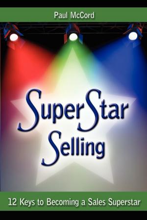 Cover of the book SuperStar Selling by Jacqui Biernat